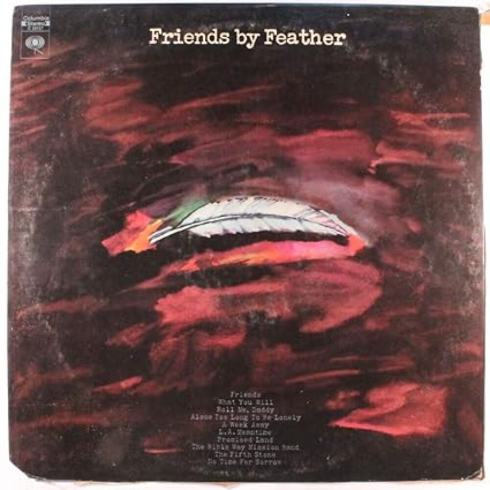 Feather's "Friends" is a vinyl LP new sealed country rock & psychedelic rock.